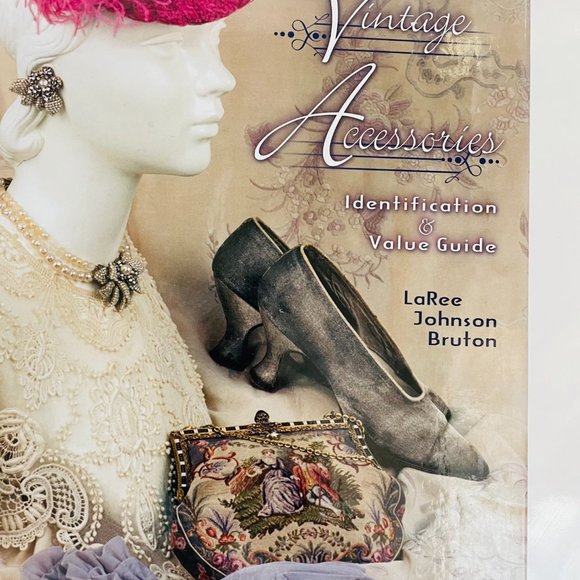Ladies Vintage Accessories 2005 Value Guide Hardcover LaRee Johnson Bruton - Picture 7 of 9